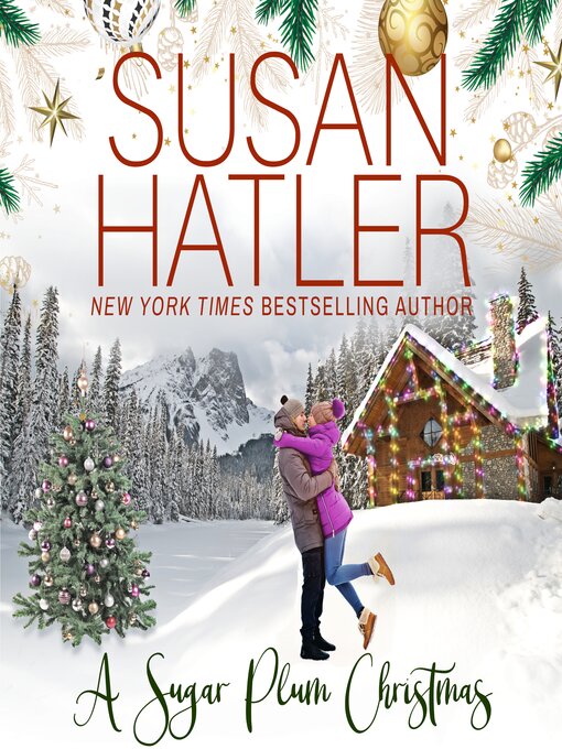 Title details for A Sugar Plum Christmas by Susan Hatler - Available